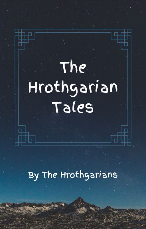 The Hrothgarian Tales av TobiasHrothgar