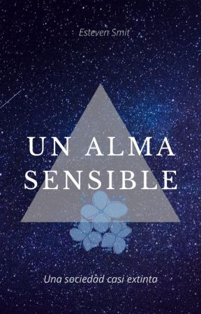 Un Alma Sensible. oleh EstevenSmit