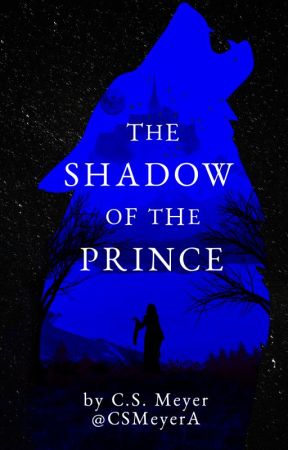 Shadow of the Prince de CSMeyerA