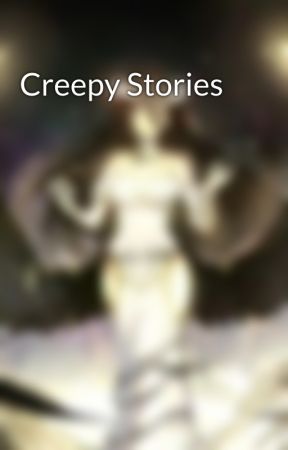 Creepy Stories de Midnight5Crystal