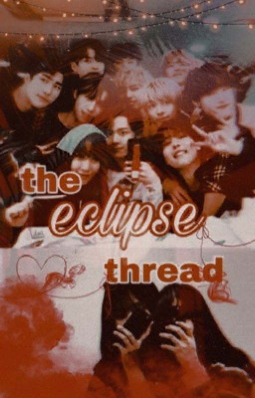 the eclipse thread • oneus  de maknaestars