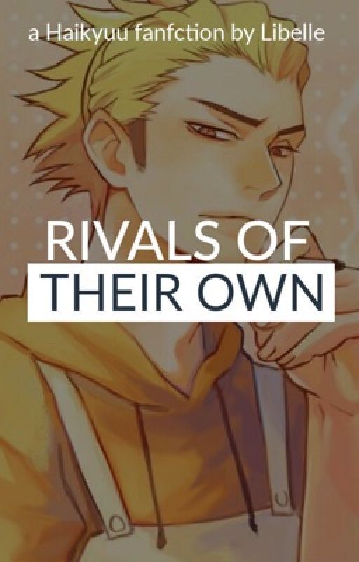 Ukai x Reader - Rivals of Their Own بقلم Libelle_Studios