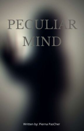  Peculiar Mind by PeepeePierna