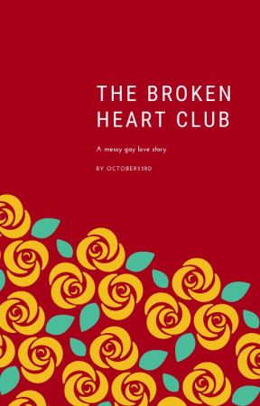The Broken Heart Club ni october33rd