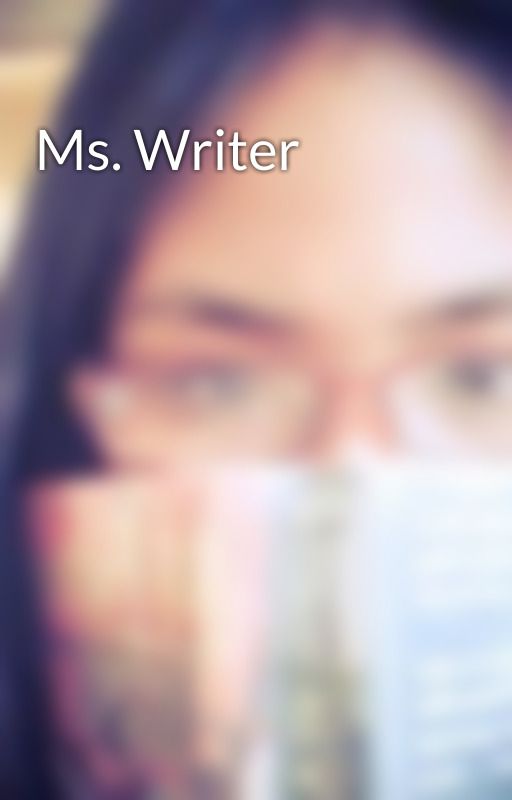 Ms. Writer by Aloumyst