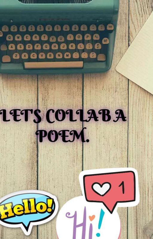 LET'S COLLAB A POEM by AuthorBenaam