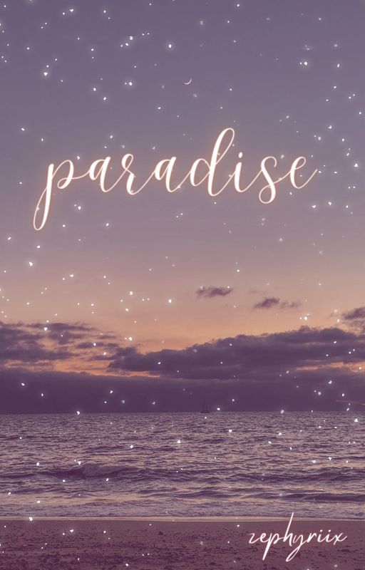 paradise, about me by zephyriix