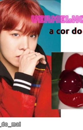 Vermelho A Cor Do Fogo °××Jung Hoseok××° by Kyabo_do_mal