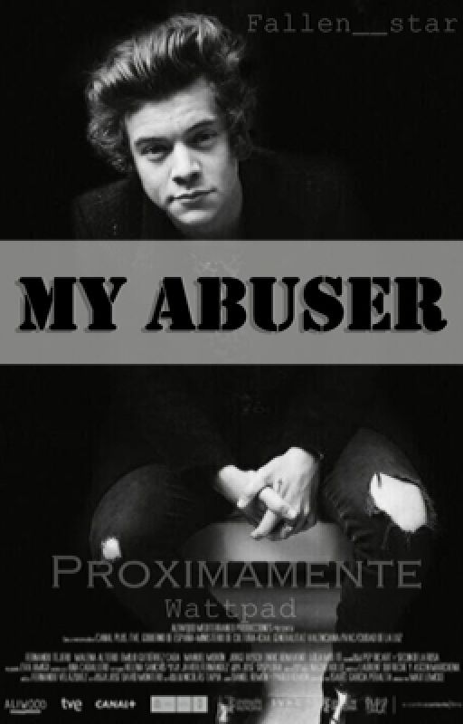 My Abuser-Harry Styles (Proximamente) de beonmullingar