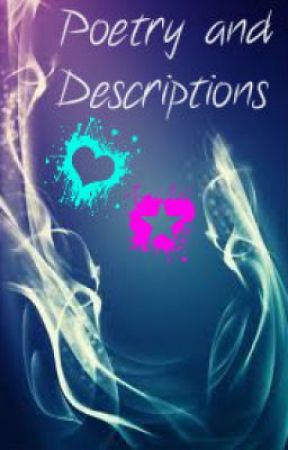Poems and Descriptions, de blade1997