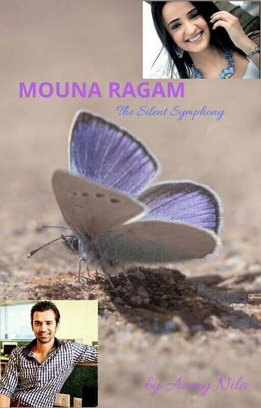 Mouna Ragam "The Silent Symphony" by Aamynila2012