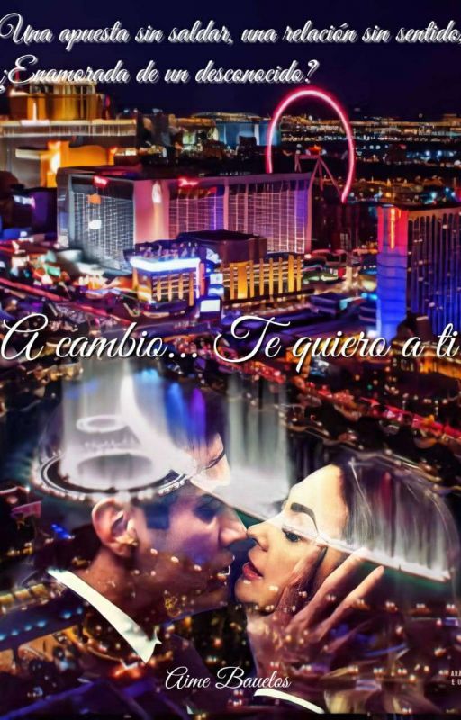 A cambio te quiero a ti (Terminada) de AimeeBauelos