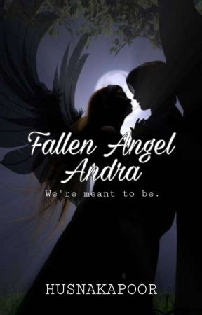Fallen Angel: Andra de husnakapoor