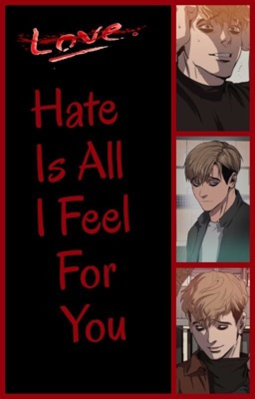 (Love) Hate Is All I Feel For You od peachy-tea-writes