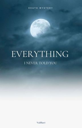 Everything I Never Told You oleh Pages_of_prose_