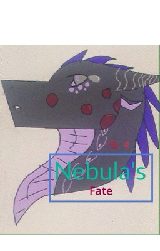 Nebula's Fate by Raymon_the_sandwing