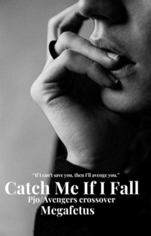 Catch Me If I Fall (PJO/Avengers Crossover) av megafetus