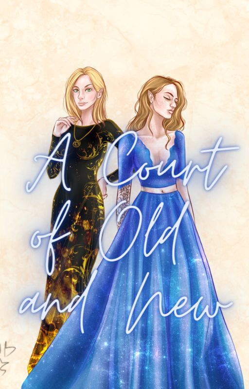 A Court of Old and New (ACOTAR and TOG Crossover) oleh showeroflight