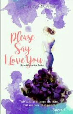 Please Say I Love You (Under Editing) von MitchikoSweetheart