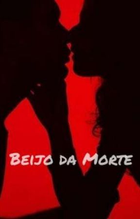 Beijo da Morte di kayvicss