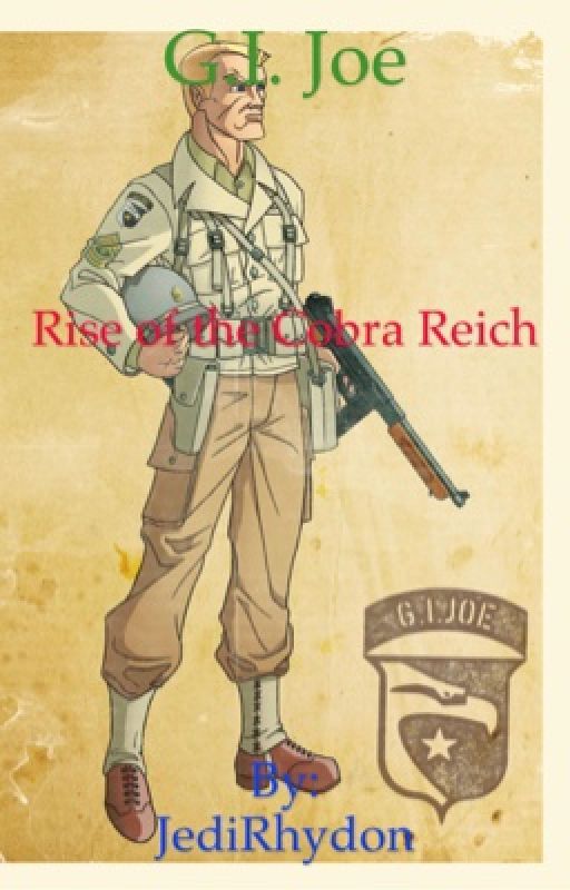 G.I. Joe: Rise of the Cobra Reich by JediRhydon
