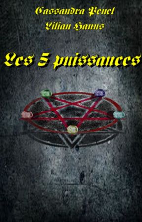 Les 5 puissances by Cassandra54231