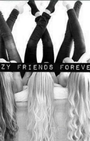 Crazy Friends Forever by NishiRajkotia