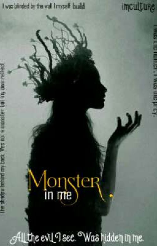 Monster.in.me (Every Feeling In Me. #1) by Rachayetria