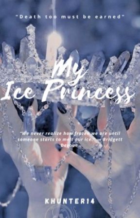 My Ice Princess by KHunter14