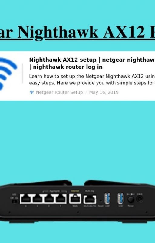 Netgear Nighthawk AX12 Review by robeysmith