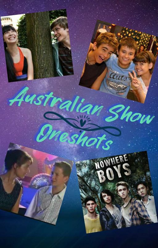 DrewJames9 tarafından yazılan Australian Shows Oneshots adlı hikaye