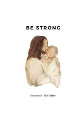 BE STRONG by Beachesse