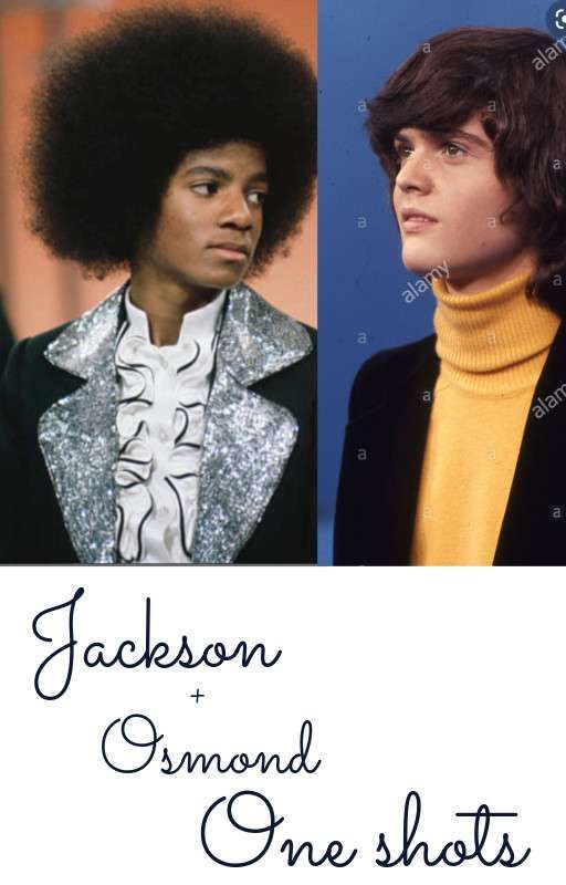 Jackson + Osmond One shots  by happygirl1973