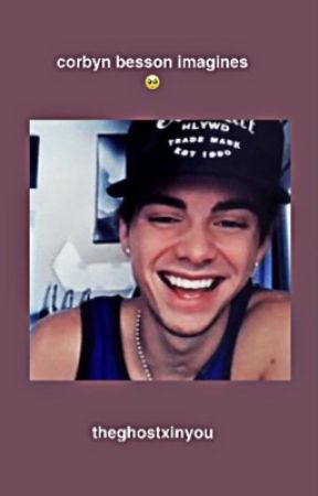corbyn besson imagines <3 by theghostxinyou