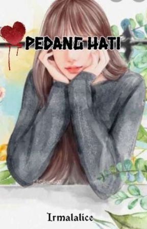 PEDANG HATI by irmalalice