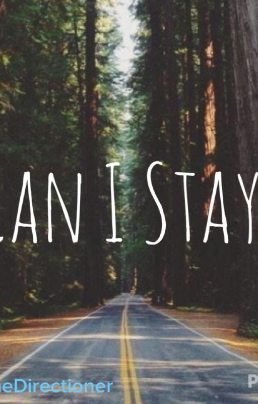 Can I Stay? (Harry Styles) by PonyotheDirectioner