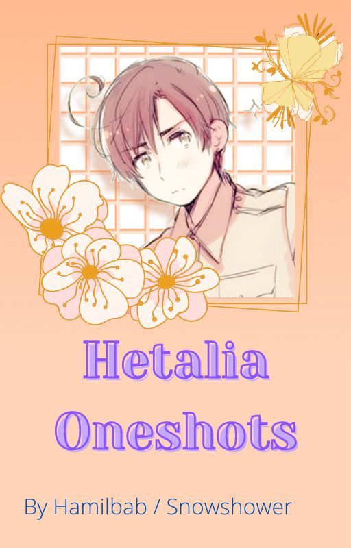 Hetalia Oneshots & writings ni Hamilbab