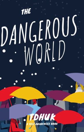 The Dangerous World by GayStraightUp