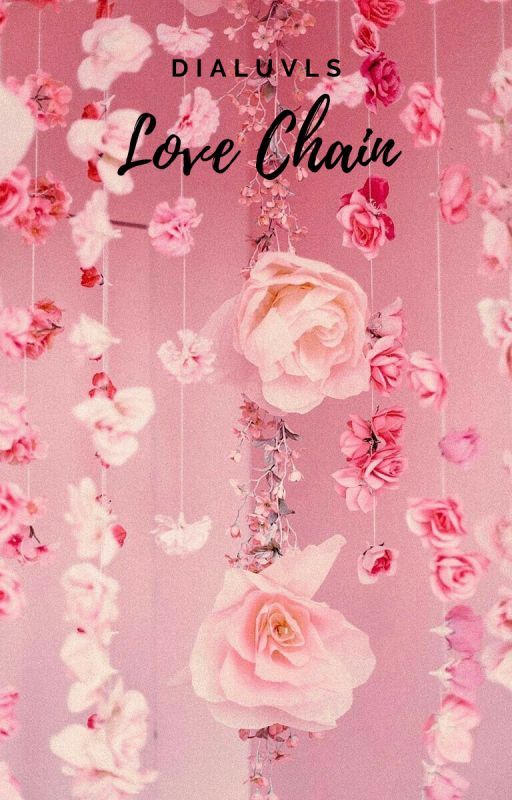 Love Chain: The Trials of Remi by dialuvls