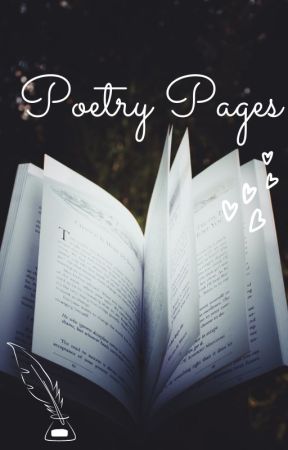 Poetry Pages by BlizzSwift