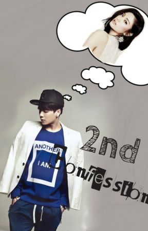 2nd Confession بقلم micheossun99