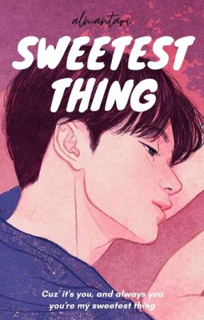 Sweetest Thing by almantari