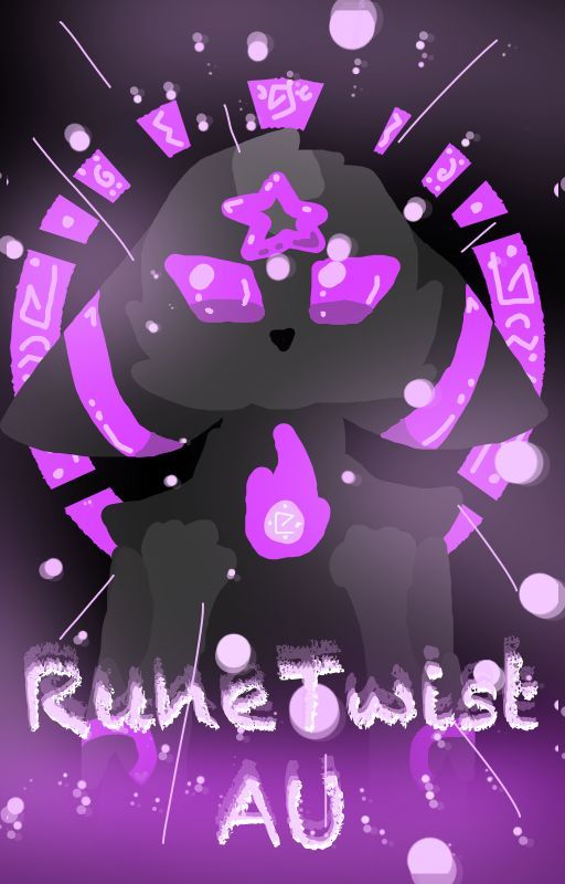 RuneTwist AU by AnokAlphaStar