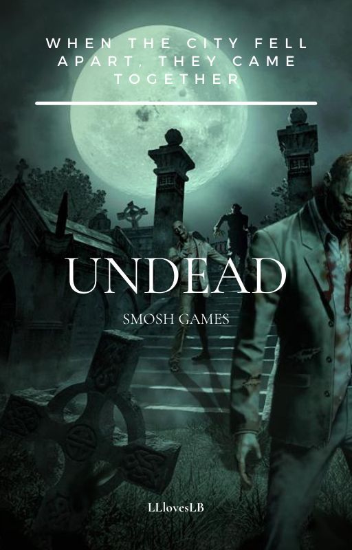 Smosh Games: Undead by llloveslb