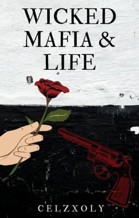Wicked Mafia & Life || Slw Up, de Celzxoly