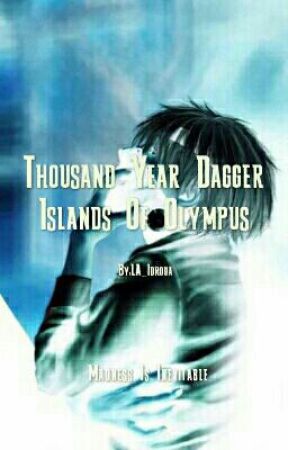 Thousand Year Dagger - Islands Of Olympus by LA_Idroda