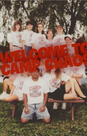 Welcome to camp CHAOS de ReadersAccount2020