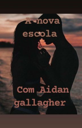 A nova escola Com Aidan gallagher , de Drica_35
