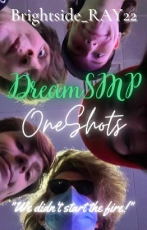 DreamSMP Oneshots by Brightside_RAY22