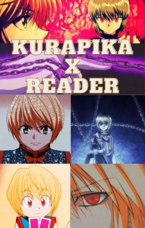 Kurapika🔴〰️🔴 X reader😘🥰😍🤩😘🥳❤️♥️💘💝💗💓💞💕💝💖💝💖💗💞😻😽 by -theyluvgwen-